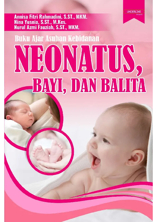 Buku Ajar ASUHAN KEBIDANAN NEONATUS, BAYI, DAN BALITA