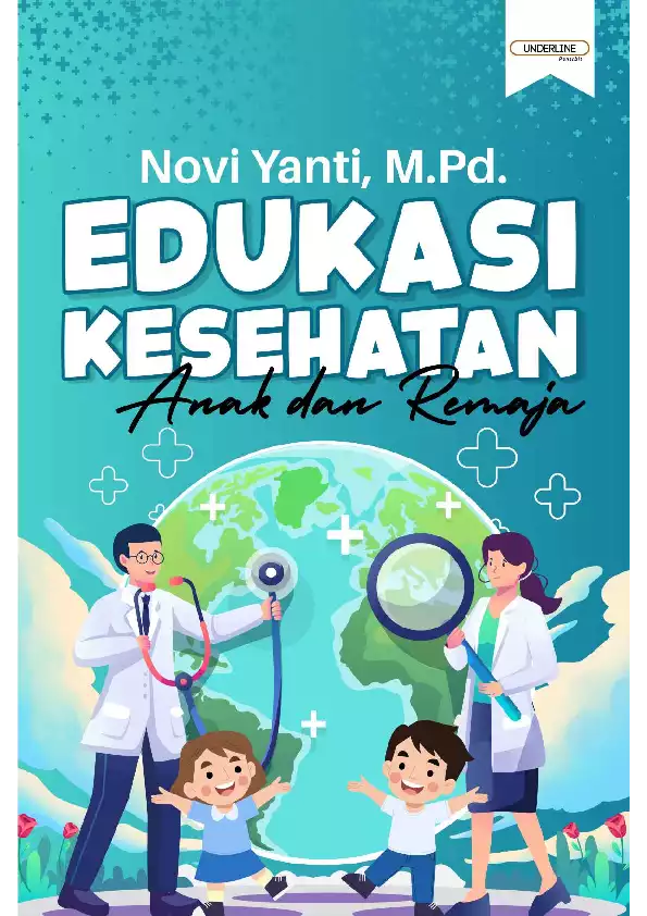 Edukasi Kesehatan Anak dan Remaja