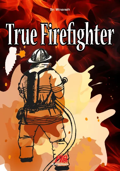 True Firefighter