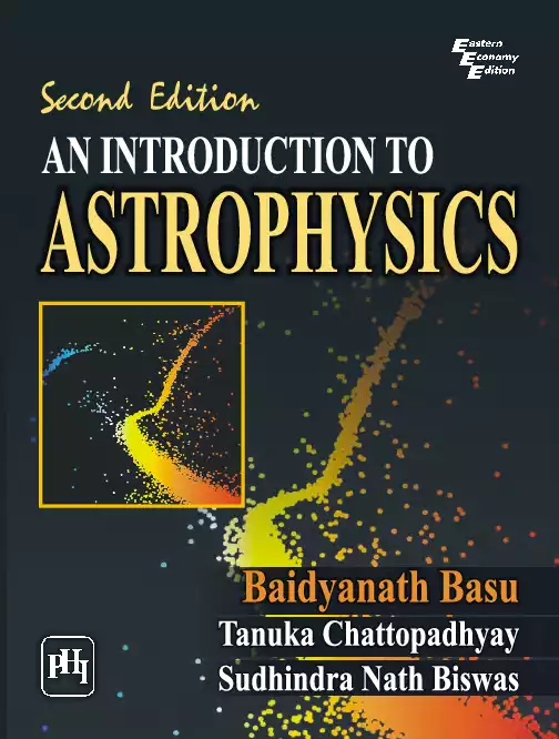 AN INTRODUCTION TO ASTROPHYSICS