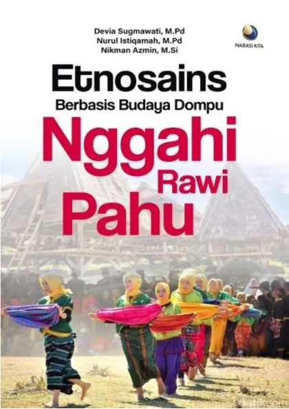 Etnosains Berbasis Budaya Dompu Nggahi Rawi Pahu