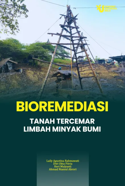 Bioremediasi tanah tercemar limbah minyak bumi