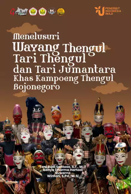 Menelusuri Wayang Thengul, Tari Thengul, dan Tari Jumantara Khas Kampoeng Thengul Bojonegoro
