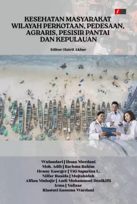 KESEHATAN MASYARAKAT WILAYAH PERKOTAAN, PEDESAAN, AGRARIS, PESISIR PANTAI DAN KEPULAUAN