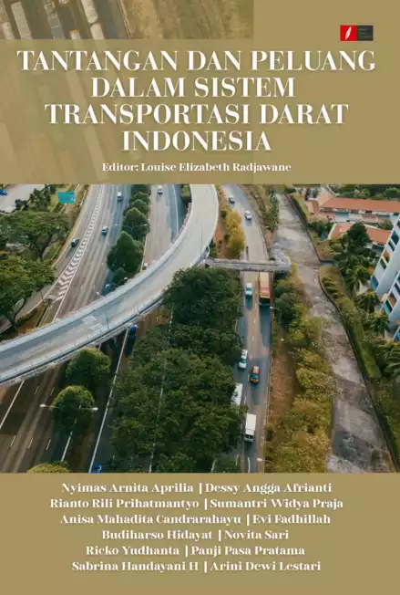 TANTANGAN DAN PELUANG DALAM SISTEM TRANSPORTASI DARAT INDONESIA