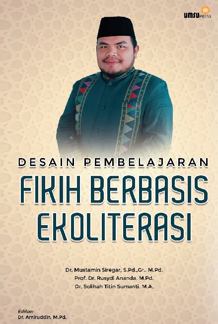 DESAIN PEMBELAJARAN FIKIH BERBASIS EKOLITERASI