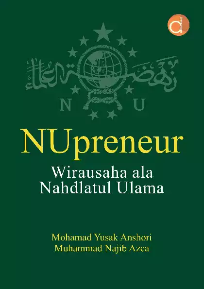 NUpreneur Wirausaha Ala Nahdlatul Ulama