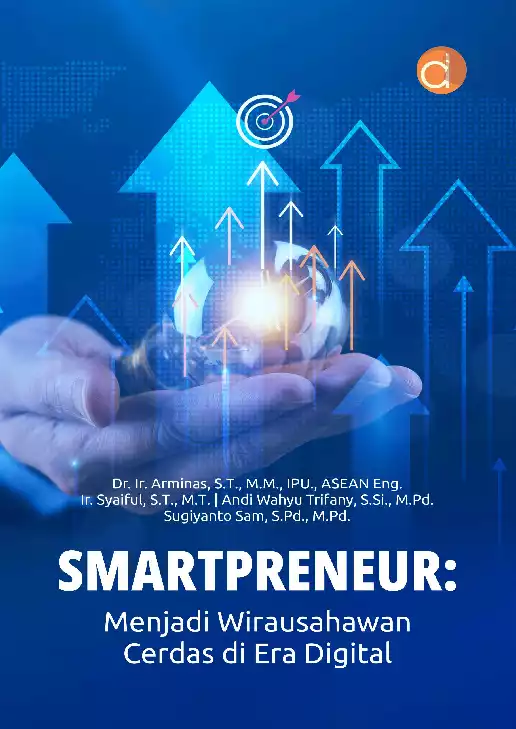Smartpreneur: Menjadi Wirausahawan Cerdas di Era Digital