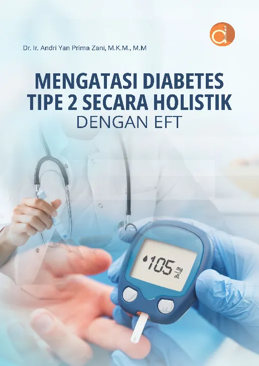 Mengatasi Diabetes Tipe 2 Secara Holistik dengan EFT