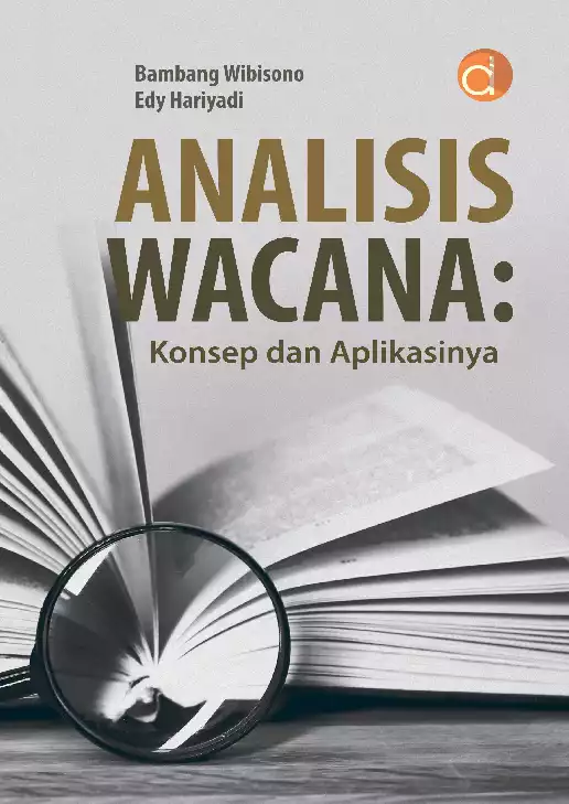 Analisis Wacana: Konsep dan Aplikasinya