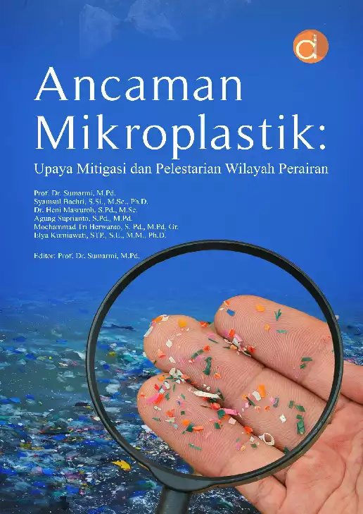 Ancaman Mikroplastik: Upaya Mitigasi dan Pelestarian Wilayah Perairan