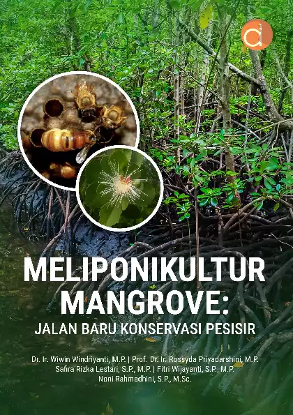 Meliponikultur Mangrove: Jalan Baru Konservasi Pesisir