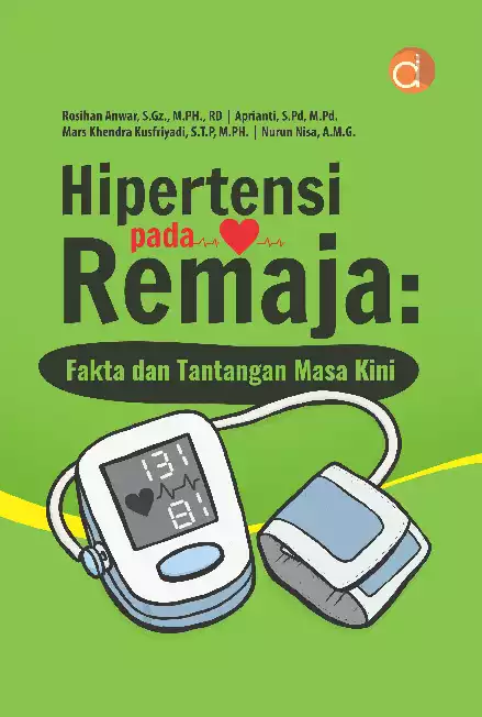 Hipertensi pada Remaja: Fakta dan Tantangan Masa Kini