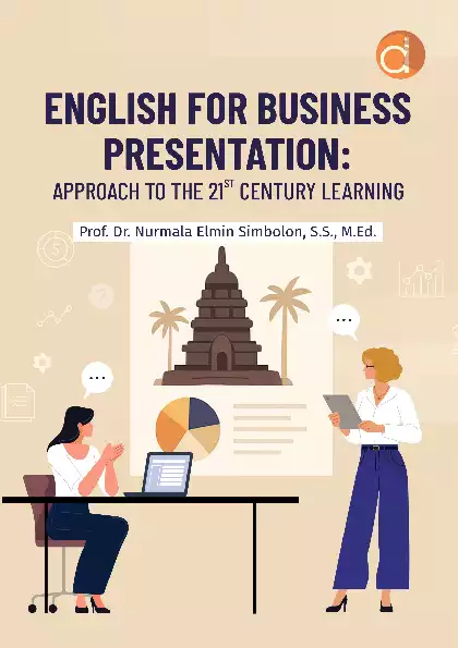 English for Business Presentation: Approach to The 21st Century Learning