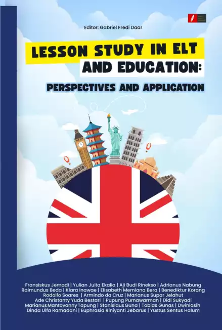 Lesson Study in ELT and Education: Perspectives and Application