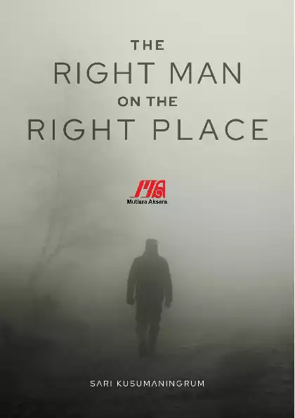 The Right Man on The Right Place