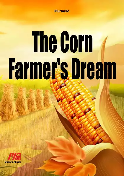 The Corn Farmer's Dream