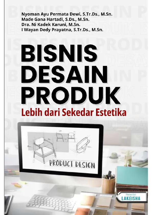 BISNIS DESAIN PRODUK Lebih dari Sekedar Estetika