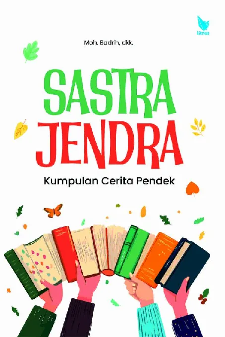 SASTRA JENDRA Kumpulan Cerita Pendek