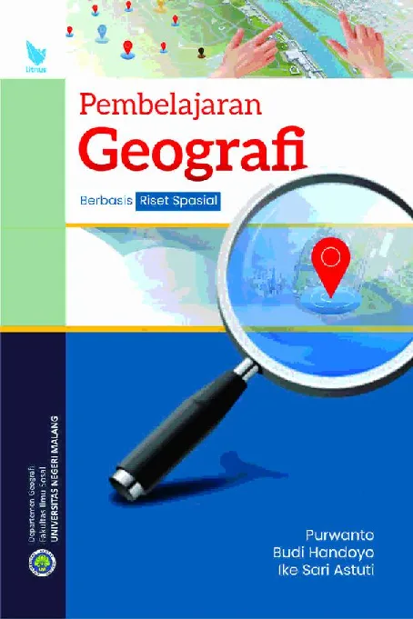 Pembelajaran Geografi Berbasis Riset Spasial