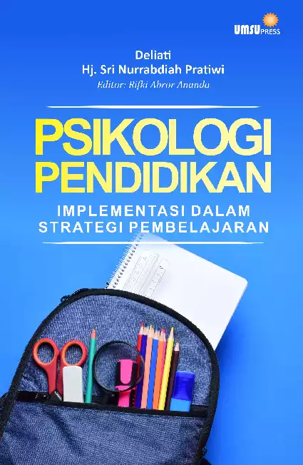 Psikologi Pendidikan Implementasi Dalam Strategi Pembelajaran
