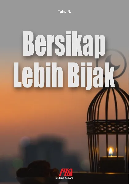 Bersikap Lebih Bijak