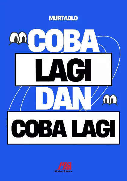 Coba Lagi dan Coba Lagi