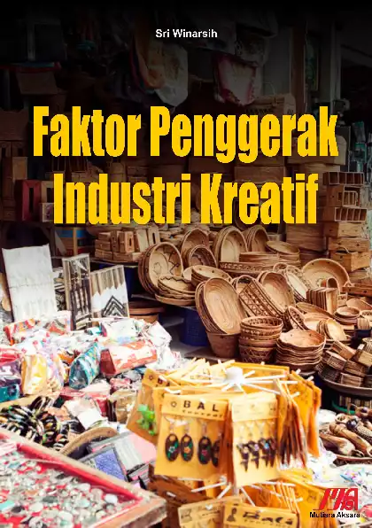 Faktor Penggerak Industri Kreatif