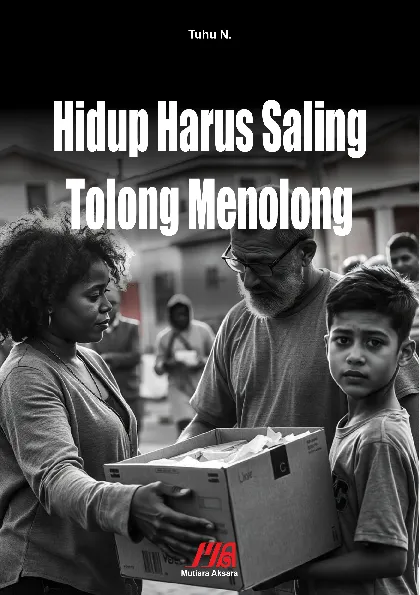 Hidup Harus Saling Tolong Menolong
