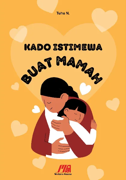 Kado Istimewa Buat Mamah