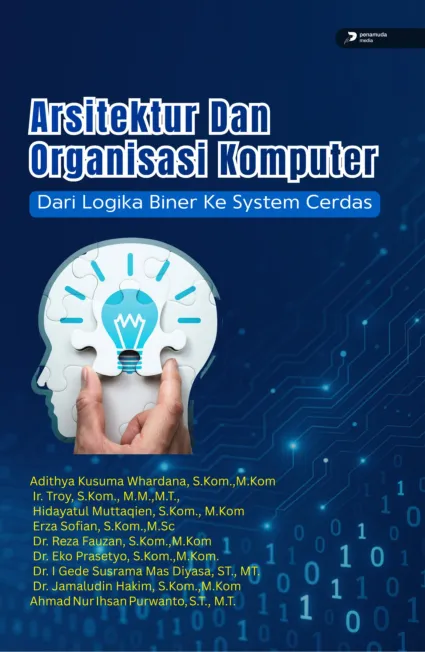 Arsitektur dan Organisasi Komputer dari Logika Biner ke System Cerdas