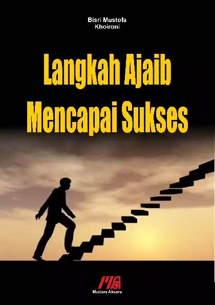 Langkah Ajaib Mencapai Sukses