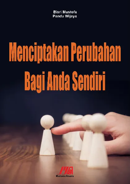 Menciptakan Perubahan Bagi Anda Sendiri