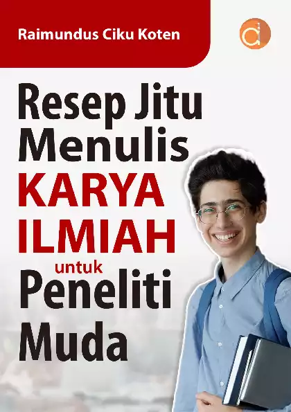 Resep Jitu Menulis Karya Ilmiah untuk Peneliti Muda