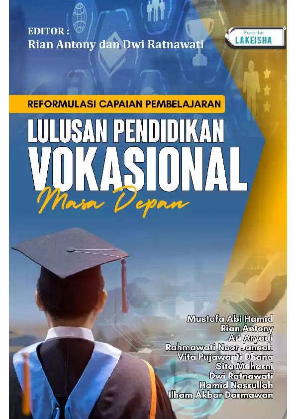 REFORMULASI CAPAIAN PEMBELAJARAN LULUSAN PENDIDIKAN VOKASIONAL MASA DEPAN