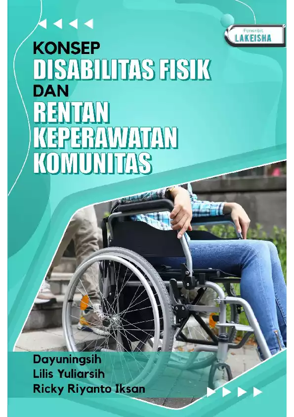 KONSEP DISABILITAS FISIK DAN RENTAN KEPERAWATAN KOMUNITAS