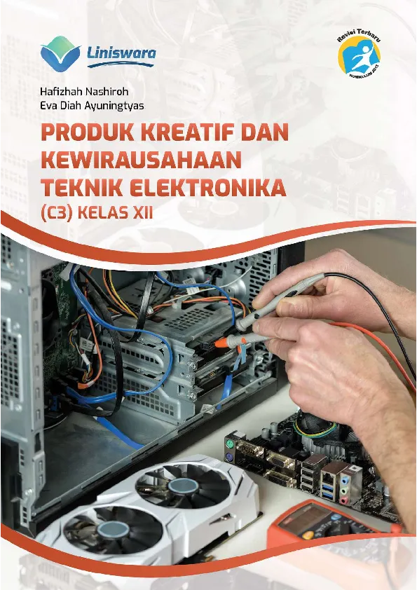 Produk Kreatif dan Kewirausahaan Teknik Elektronika (C3) Kelas XII