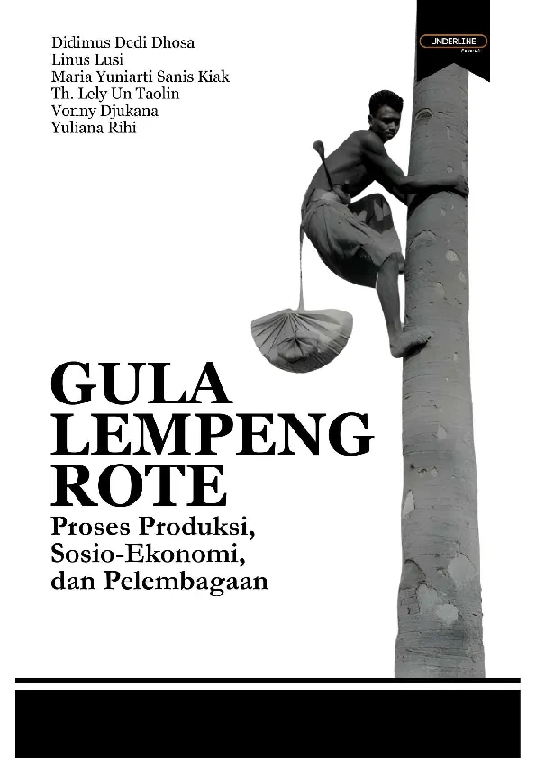GULA LEMPENG ROTE Proses Produksi, Sosio-Ekonomi, dan Pelembagaan