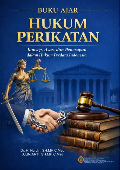 BUKU AJAR HUKUM PERIKATAN Konsep Asas dan Penerapan dalam Hukum Perdata Indonesia