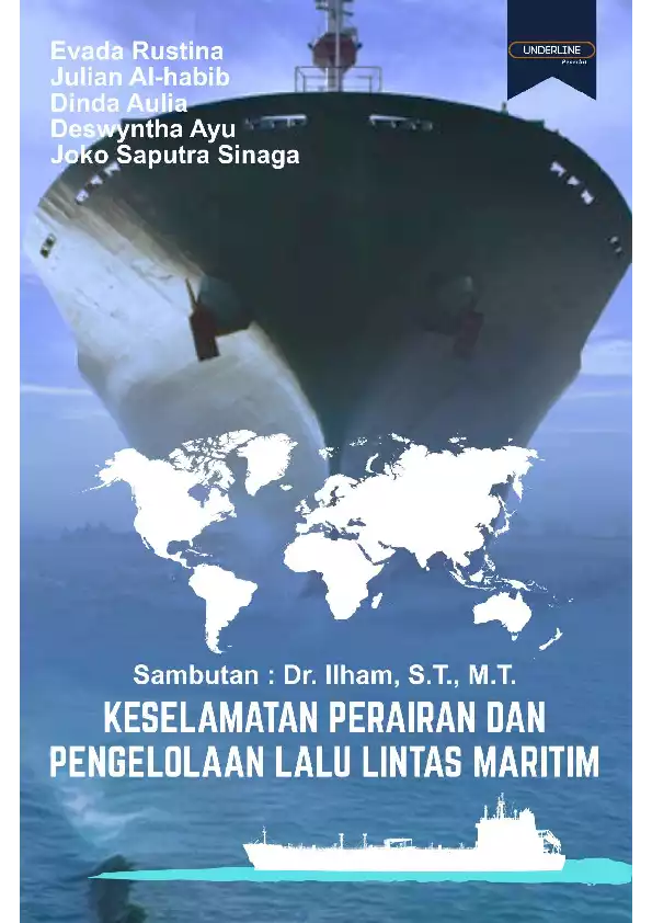 KESELAMATAN PERAIRAN DAN PENGELOLAAN LALU LINTAS MARITIM
