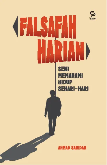 Falsafah Harian: Seni Memahami Hidup Sehari-hari