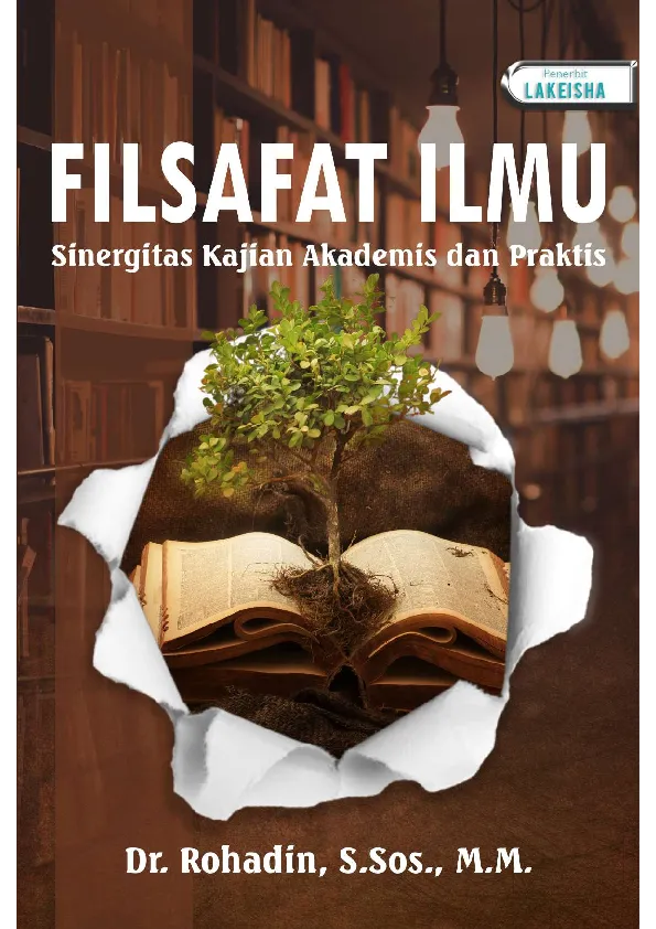 FILSAFAT ILMU: Sinergitas Kajian Akademis dan Praktis