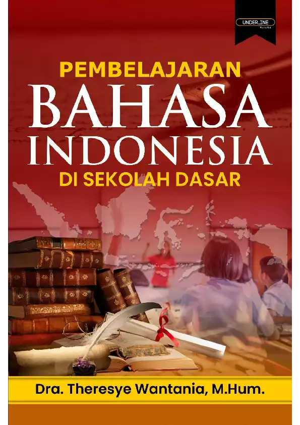 PEMBELAJARAN BAHASA INDONESIA DI SEKOLAH DASAR
