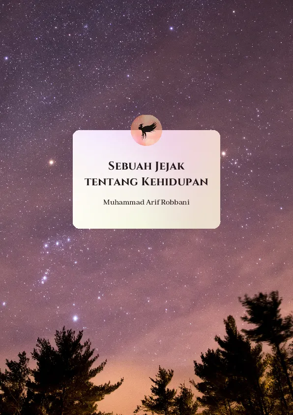 Sebuah Jejak tentang Kehidupan