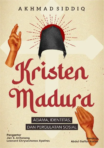 Kristen Madura: Agama, Identitas, dan Pergulatan Sosial