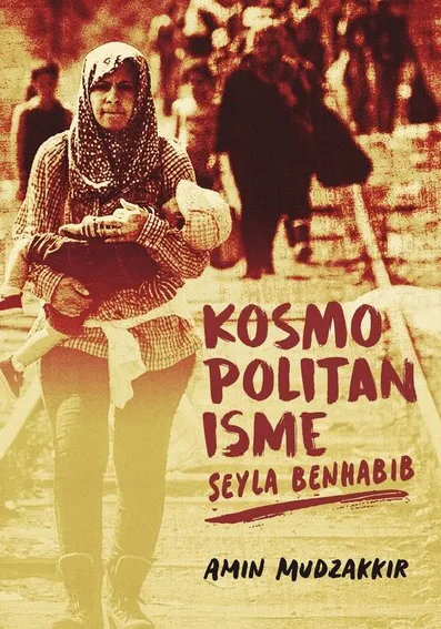 Kosmopolitanisme Seyla Benhabib