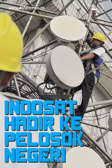 Indosat Hadir ke Pelosok Negeri