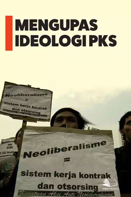 Mengupas Ideologi PKS