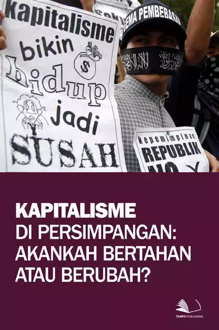 Kapitalisme di Persimpangan : Akankah Bertahan atau Berubah?