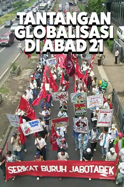 Tantangan Globalisasi di Abad 21
